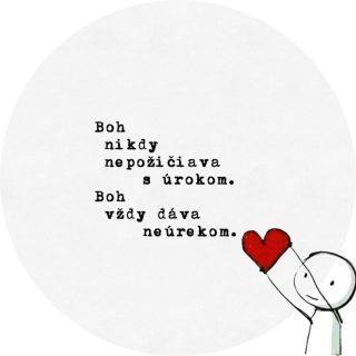 Boh nikdy nepožičiava s úrokom, ale dáva neúrekom… lásky. Boh je našou Peňaženkou Lásky. Dovoľ Mu pozvať ťa k Večeri....